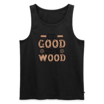 Je suis bon avec le menuisier bois technicien en bois - Débardeur bio Premium Homme - noir - Devant - Michal (187cm)