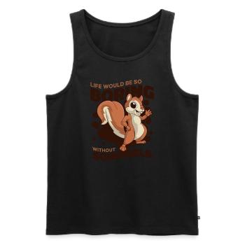 Life Would Be Boring Without Fuchshörnchen - Männer Premium Bio Tank Top - Schwarz - Vorne - AI Model Male 178 light (178cm)