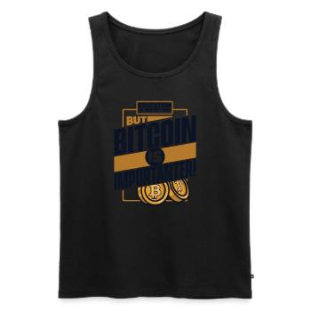 Education Is Important But Bitcoin Is Importanter - Männer Premium Bio Tank Top - Schwarz - Vorne - Michal (187cm)