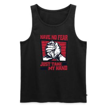 Have No Fear Just Take My Hand Techniques Arm - Männer Premium Bio Tank Top - Schwarz - Vorne - Michal (187cm)