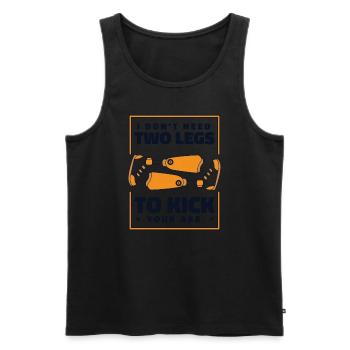 Du brauchst keine zwei Beine, um deinem ins Bein zu treten - Männer Premium Bio Tank Top - Schwarz - Vorne - Michal (187cm)