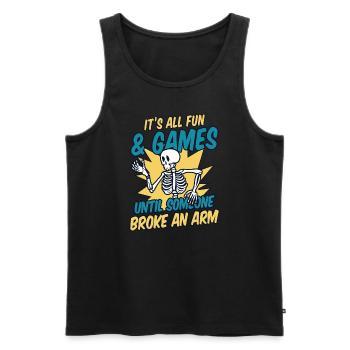 Bis jemand einen Arm brach Knochen Chirurg - Männer Premium Bio Tank Top - Schwarz - Vorne - Michal (187cm)