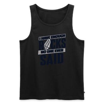 Enough Rocks No One Ever Said Geologist Mineral - Men's Premium Organic Tank Top - black - Front - Michal (187cm)