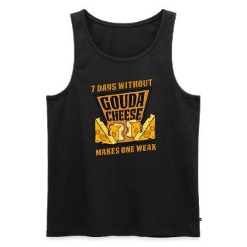 7 Tage ohne Gouda machen einen schwachen Maker Queso - Männer Premium Bio Tank Top - Schwarz - Vorne - Michal (187cm)