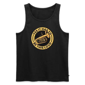Ja, es muss dieser laute Euphonist Euphonist sein - Männer Premium Bio Tank Top - Schwarz - Vorne - Michal (187cm)