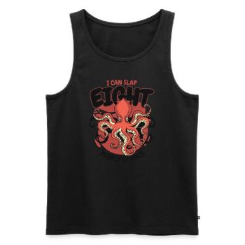 Kann Acht Menschen Auf Einmal Ohrfeigen Octopodes Octopoda - Männer Premium Bio Tank Top - Schwarz - Vorne - Michal (187cm)