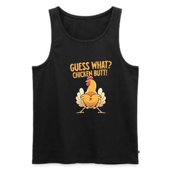 Guess What Chicken Butt - Men's Premium Organic Tank Top - black - Front - AI Model Male 178 light (178cm)