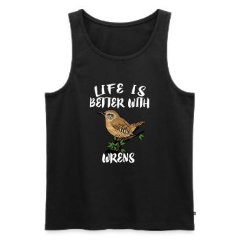 Life Is Better With Wrens Birds Birding - Men's Premium Organic Tank Top - black - Front - Michal (187cm)