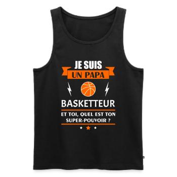 Papa basketteur super pouvoir, fête des pères,noël - Débardeur bio Premium Homme - noir - Devant - Michal (187cm)