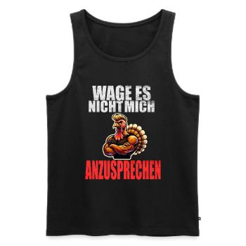 Lustiger Spruch Funny Herren Männer Sprüche Hahn - Männer Premium Bio Tank Top - Schwarz - Vorne - Michal (187cm)