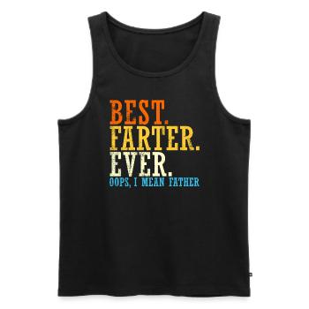 Beste Farter aller anderen oops Ich meine Vater Fu - Männer Premium Bio Tank Top - Schwarz - Vorne - Michal (187cm)