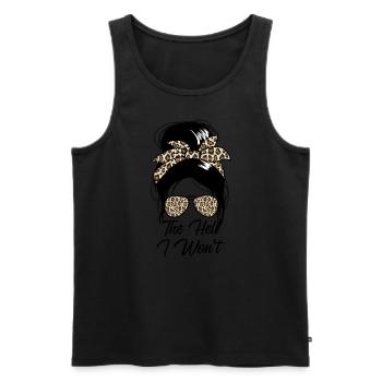 Zum Teufel werde ich nicht unordentliche Br�tchenH - Männer Premium Bio Tank Top - Schwarz - Vorne - AI Model Male 178 light (178cm)