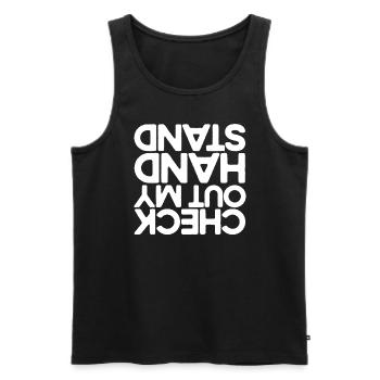 Schauen Sie sich mein Handstand lustiger Cheerlead - Männer Premium Bio Tank Top - Schwarz - Vorne - Michal (187cm)