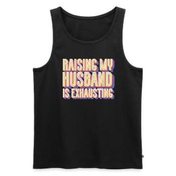 Mein Mann zu erheben ist anstrengendmein Mann Hemd - Männer Premium Bio Tank Top - Schwarz - Vorne - Michal (187cm)