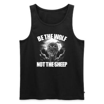 Sei der Wolf, nicht die Schafe Anti-Wiche, keine S - Männer Premium Bio Tank Top - Schwarz - Vorne - AI Model Male 178 light (178cm)