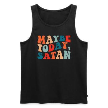 Vielleicht heute Satan lustig sarkastisch vielleic - Männer Premium Bio Tank Top - Schwarz - Vorne - AI Model Male 178 light (178cm)