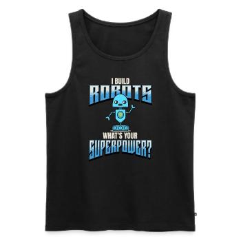 Ich baue Roboter, was ist deine Supermacht -Roboti - Männer Premium Bio Tank Top - Schwarz - Vorne - Michal (187cm)