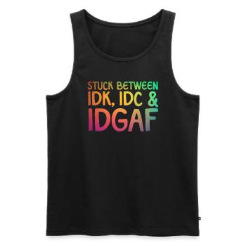 Steckt zwischen IDK IDC IDGAF fest - Männer Premium Bio Tank Top - Schwarz - Vorne - Michal (187cm)