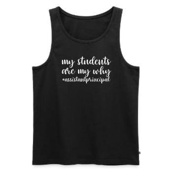 Meine Schüler sind mein Stellvertretender Schullei - Männer Premium Bio Tank Top - Schwarz - Vorne - Michal (187cm)