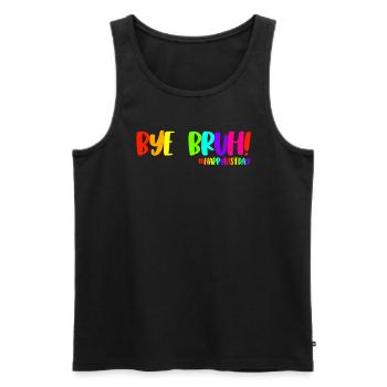 Tschüss Bruh #HappyLastDay Lehrer Letzter Schultag - Männer Premium Bio Tank Top - Schwarz - Vorne - Michal (187cm)