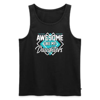 Großartig wie meine Töchtertolles Tochter-T-Shirt - Männer Premium Bio Tank Top - Schwarz - Vorne - Michal (187cm)