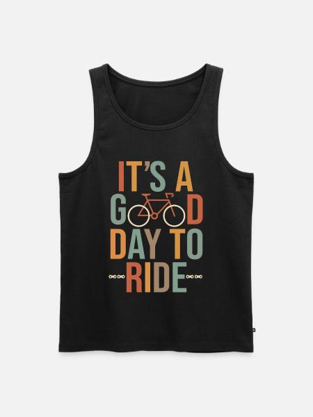Het is een goede dag om te fietsen Fiets Fiets Cadeau humo - Mannen Premium Bio Tanktop - zwart