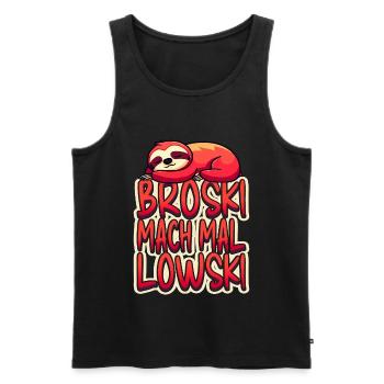 Broski Mach Mal Lowski - Männer Premium Bio Tank Top - Schwarz - Vorne - Michal (187cm)