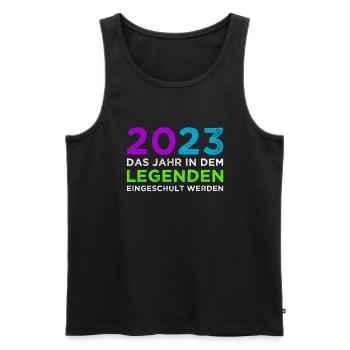 2023 Das Jahr In dem Legenden Eingeschult Werden - Männer Premium Bio Tank Top - Schwarz - Vorne - Michal (187cm)