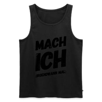 Funny saying - Men's Premium Organic Tank Top - black - Front - Michal (187cm)