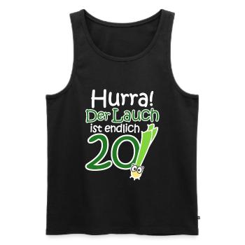 20. Geburtstag Lauch Lustiger Spruch Hurra! - Männer Premium Bio Tank Top - Schwarz - Vorne - Michal (187cm)