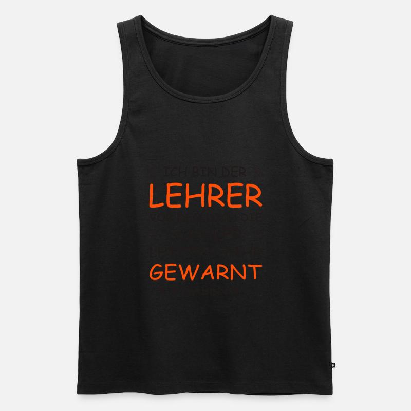 Lehrer Spruch - Männer Premium Bio Tank Top - Schwarz