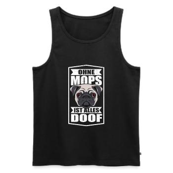 Ohne Mops ist alles doof Möpse Hund Hundeliebhaber - Männer Premium Bio Tank Top - Schwarz - Vorne - AI Model Male 178 light (178cm)