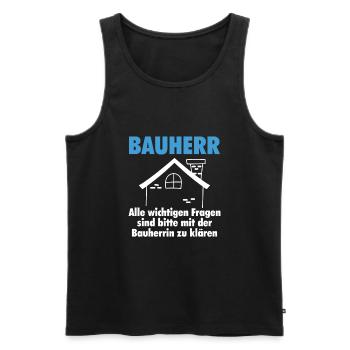 Bauherr lustig Geschenk Hausbau Haus - Männer Premium Bio Tank Top - Schwarz - Vorne - Michal (187cm)
