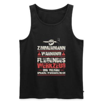 Zimmermann Zimmerer Handwerker Zimmerei Geschenk - Männer Premium Bio Tank Top - Schwarz - Vorne - Michal (187cm)