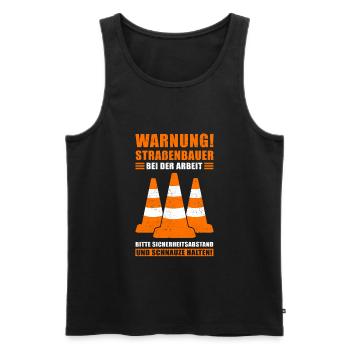 Straßenbauer Straßenbau Straßenmeisterei Geschenk - Männer Premium Bio Tank Top - Schwarz - Vorne - Michal (187cm)