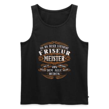 Friseur Meister Ich bin dieser legendäre - Männer Premium Bio Tank Top - Schwarz - Vorne - Michal (187cm)