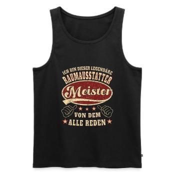 Raumausstatter Meister Ich bin dieser legendäre - Männer Premium Bio Tank Top - Schwarz - Vorne - Michal (187cm)