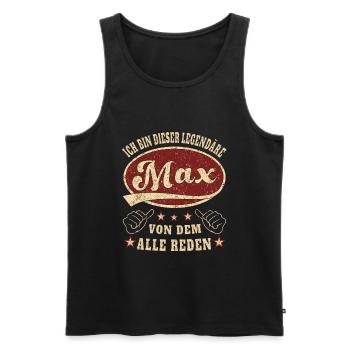 Max ich bin dieser legendäre Max Retro - Männer Premium Bio Tank Top - Schwarz - Vorne - Michal (187cm)