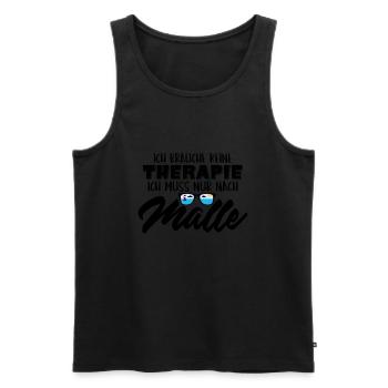 Ich Brauche Keine Therapie ich muss nur nach Malle - Männer Premium Bio Tank Top - Schwarz - Vorne - Michal (187cm)
