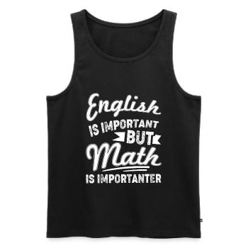 L'anglais est important Les mathématiques sont importantes - Débardeur bio Premium Homme - noir - Devant - AI Model Male 178 light (178cm)