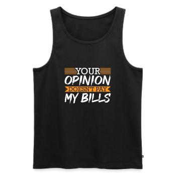 Votre opinion ne paie pas mes factures Amoureux du rap drôle - Débardeur bio Premium Homme - noir - Devant - AI Model Male 178 light (178cm)