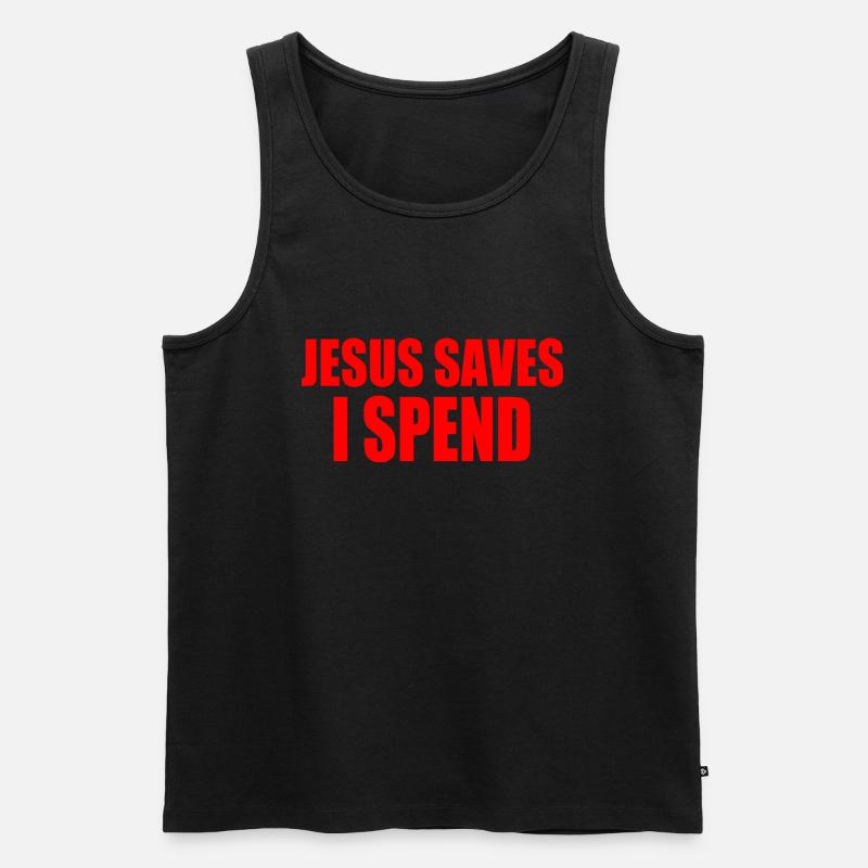 jesus saves i spend - Männer Premium Bio Tank Top - Schwarz