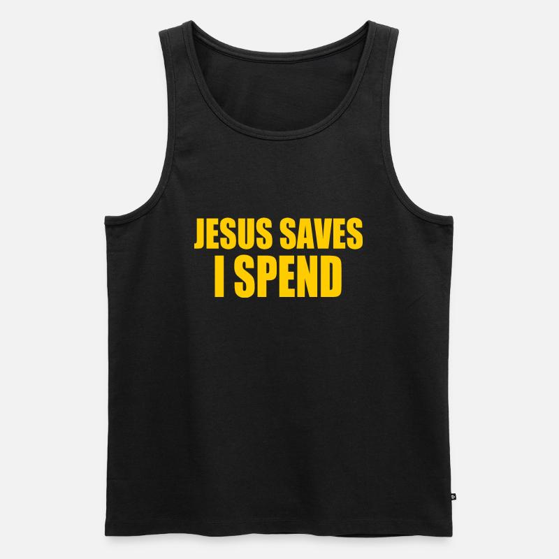 jesus saves i spend - Männer Premium Bio Tank Top - Schwarz