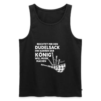 Reichtet Mir Den Dudelsack König Will Musik Machen - Männer Premium Bio Tank Top - Schwarz - Vorne - AI Model Male 178 light (178cm)