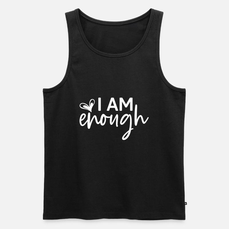 I Am Enough - Männer Premium Bio Tank Top - Schwarz