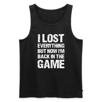 Fitness Motivation Alles Verloren Lebenseins Motto - Men's Premium Organic Tank Top - black - Front - Michal (187cm)