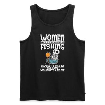 Les pêcheuses pêchent seulement la fois où il dit Big One - Débardeur bio Premium Homme - noir - Devant - Michal (187cm)