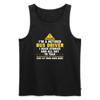 Busfahrer Rentner Erzähle Geschichten Geschenk - Männer Premium Bio Tank Top - Schwarz - Vorne - Michal (187cm)