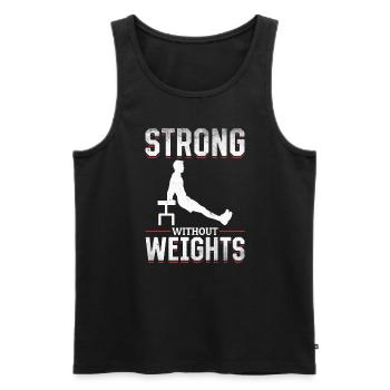 Strong Without Weights Fitness Lovers Gift - Men's Premium Organic Tank Top - black - Front - Michal (187cm)