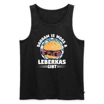 Leberkäse Bayern Dahoam Woas Leberkas Gibt - Männer Premium Bio Tank Top - Schwarz - Vorne - Michal (187cm)